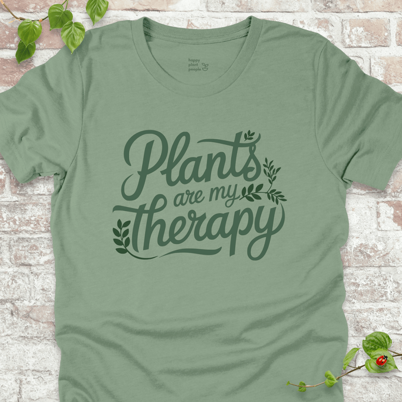 Plants Are My Therapy T-Shirt