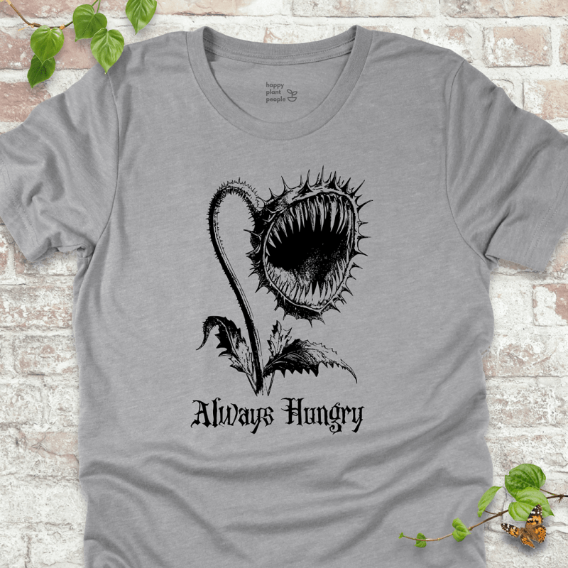 Always Hungry T-Shirt