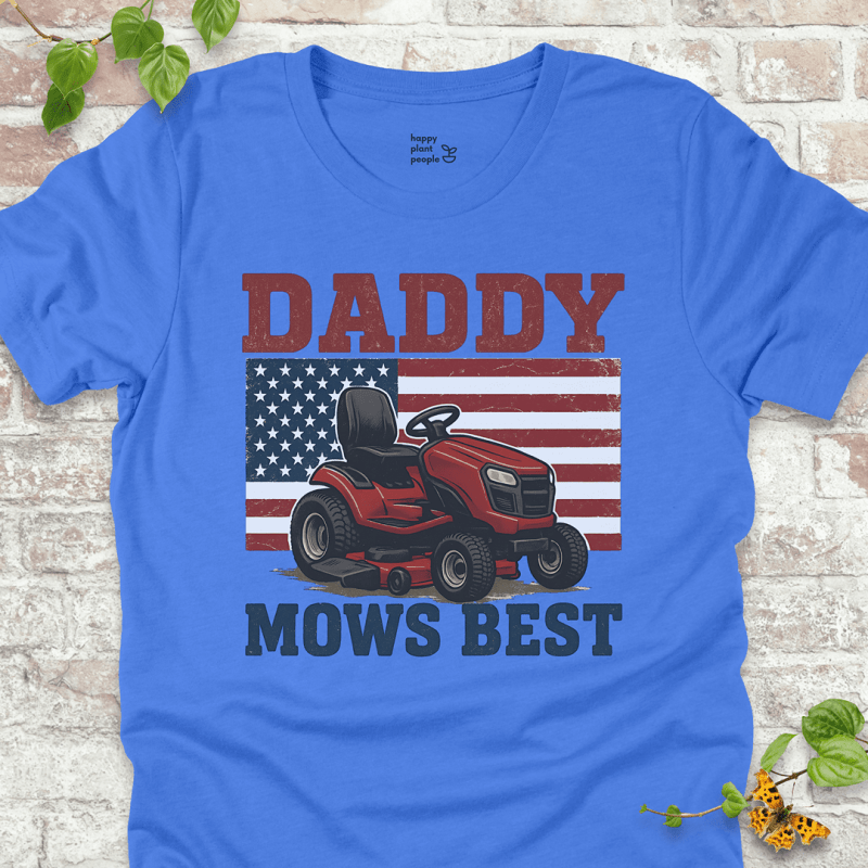 Daddy Mows Best T-Shirt