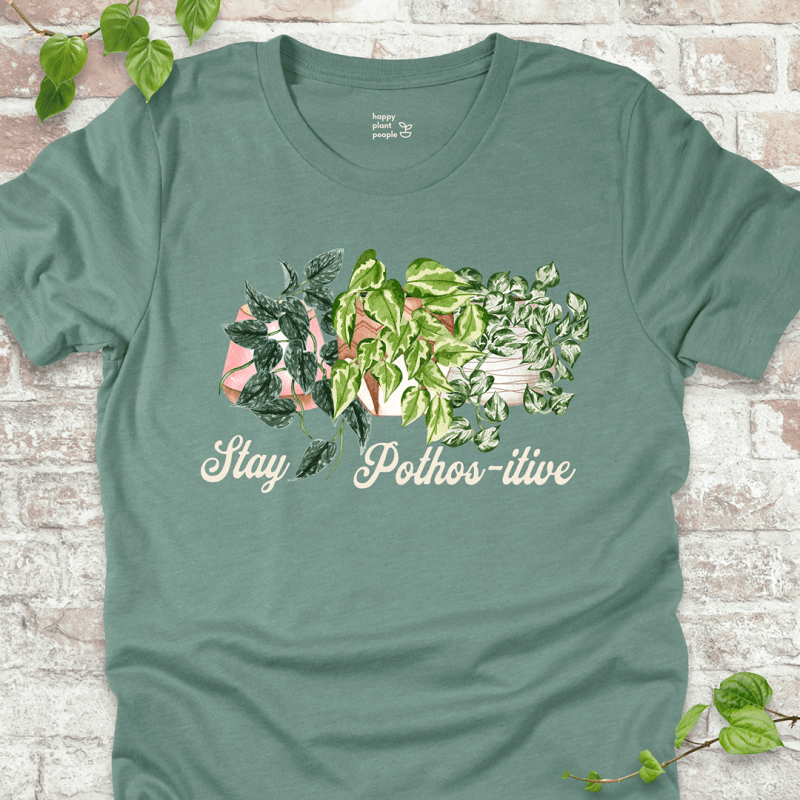 Stay Pothos-itive T-Shirt