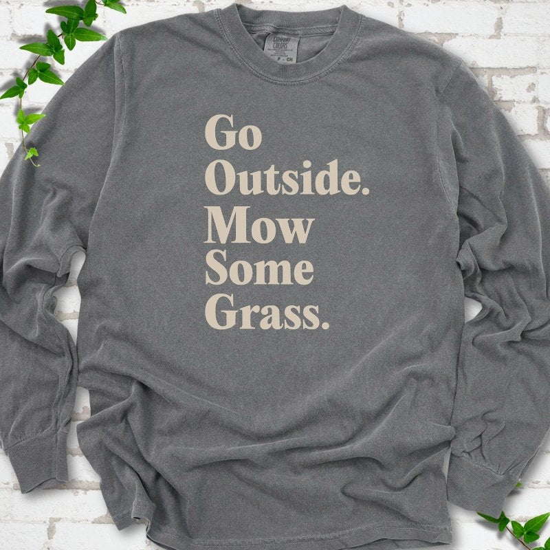 Pepper Comfort Colors® long sleeve T-shirt with cream Go Outside. Mow Some Grass. slogan