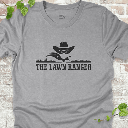 The Lawn Ranger T-Shirt