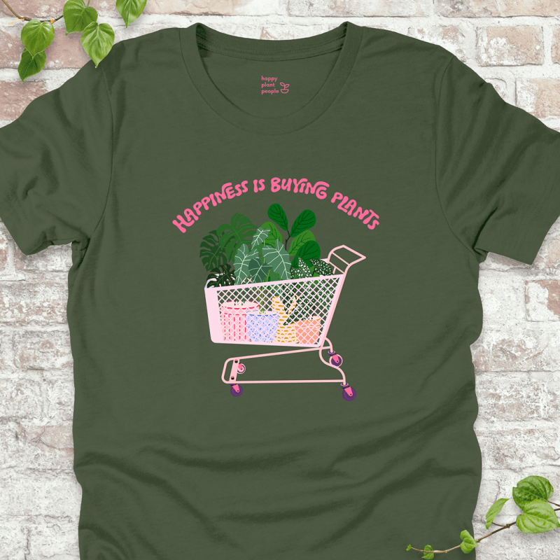 Happiness is Buying Plants T-Shirt