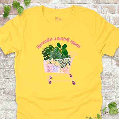 Happiness is Buying Plants T-Shirt