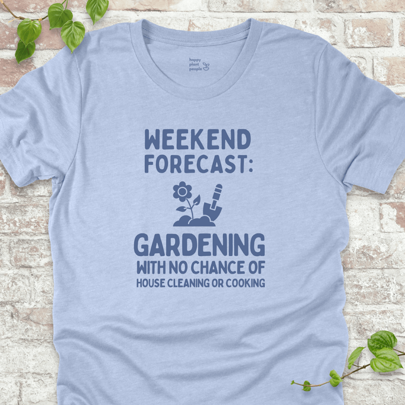 Weekend Forecast Gardening T-Shirt