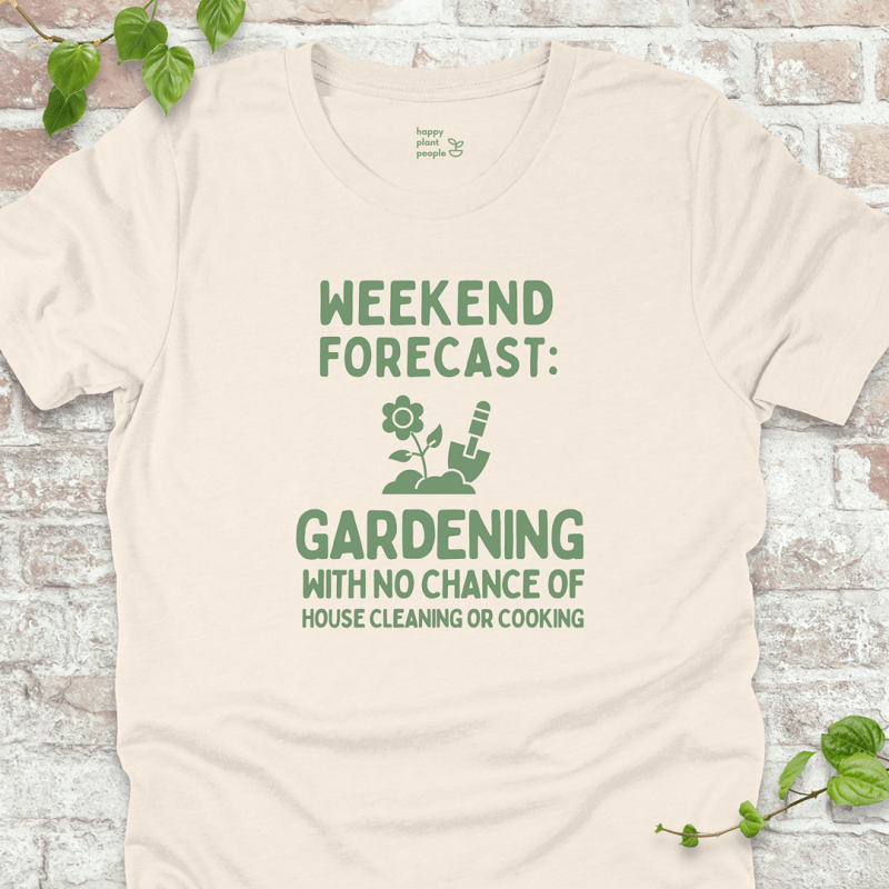 Weekend Forecast Gardening T-Shirt