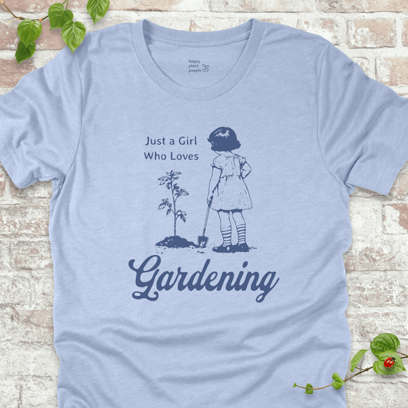 Just a Girl Who Loves Gardening T-Shirt
