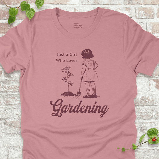 Just a Girl Who Loves Gardening T-Shirt