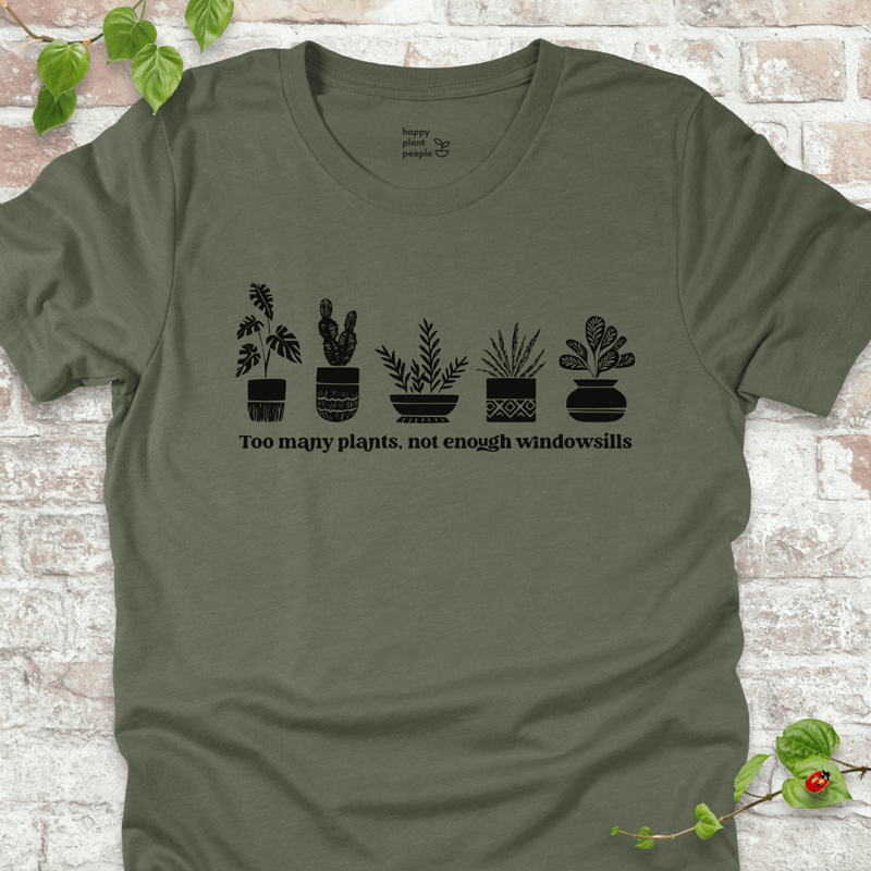 Too Many Plants T-Shirt