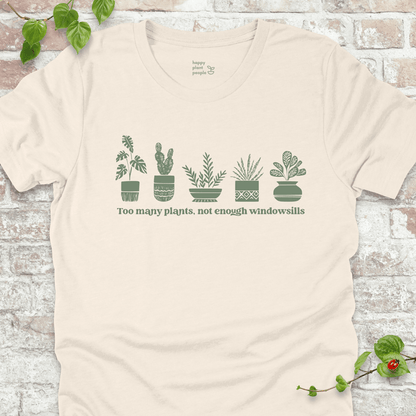 Too Many Plants T-Shirt