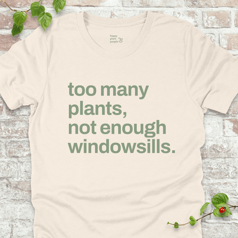 Not Enough Windowsills T-Shirt