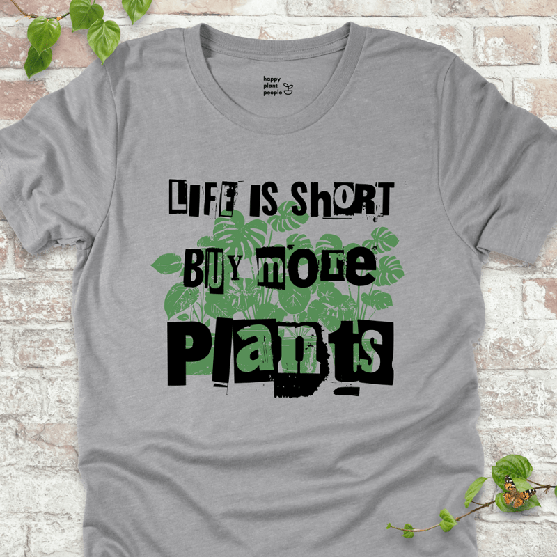 Buy More Plants T-Shirt