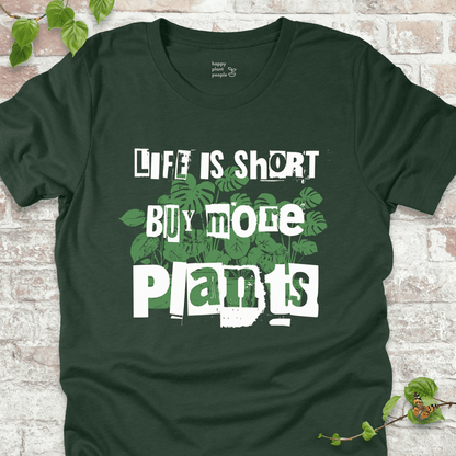 Buy More Plants T-Shirt