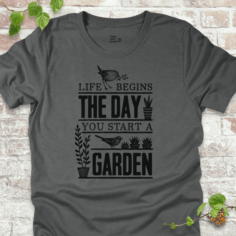 Start a Garden T-Shirt