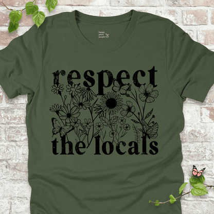 Respect the Locals T-Shirt