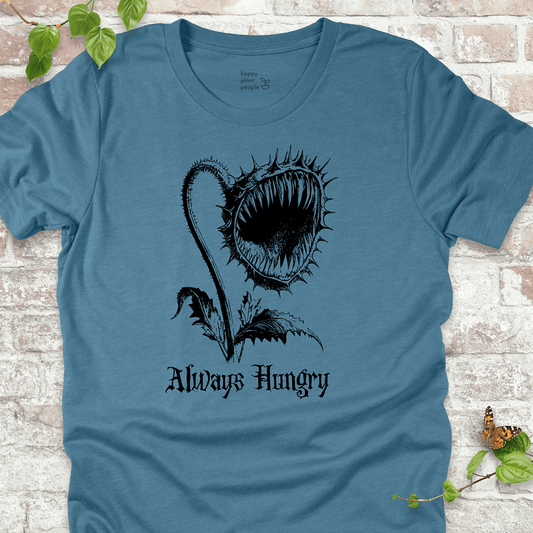 Always Hungry T-Shirt