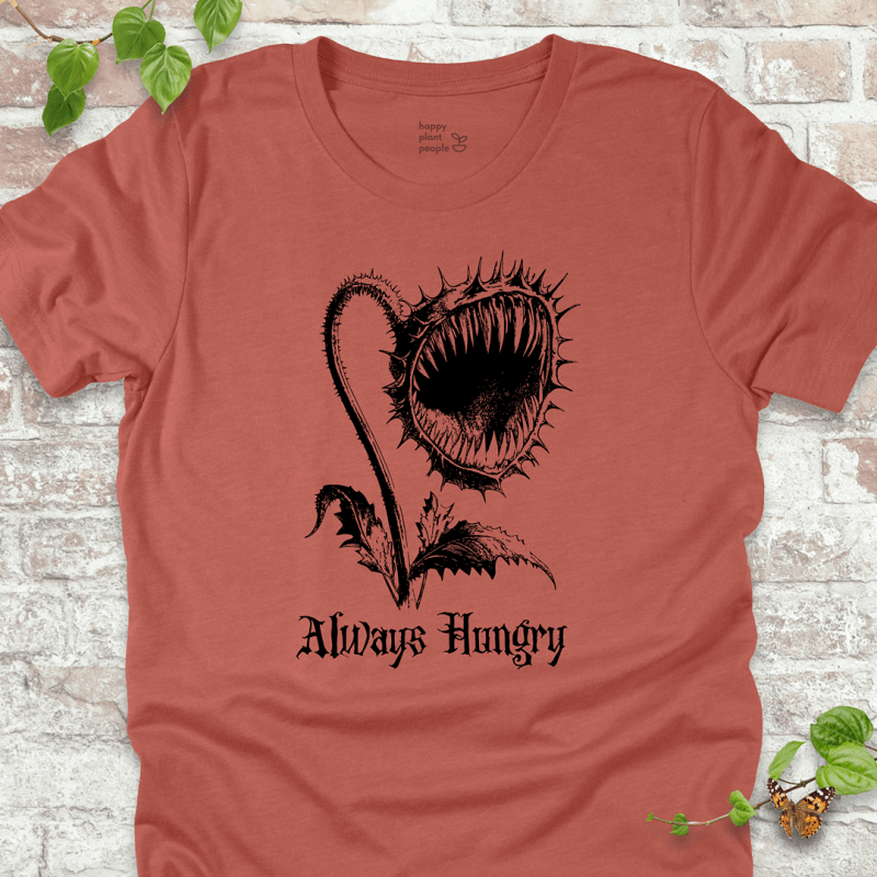 Always Hungry T-Shirt