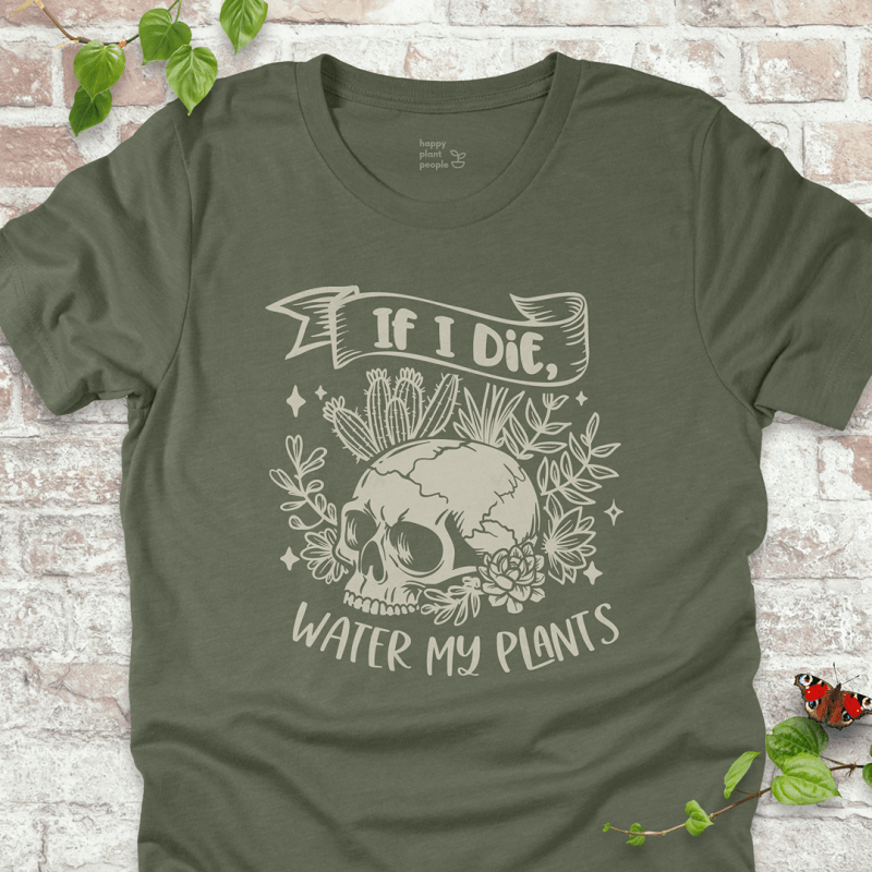 Water My Plants T-Shirt