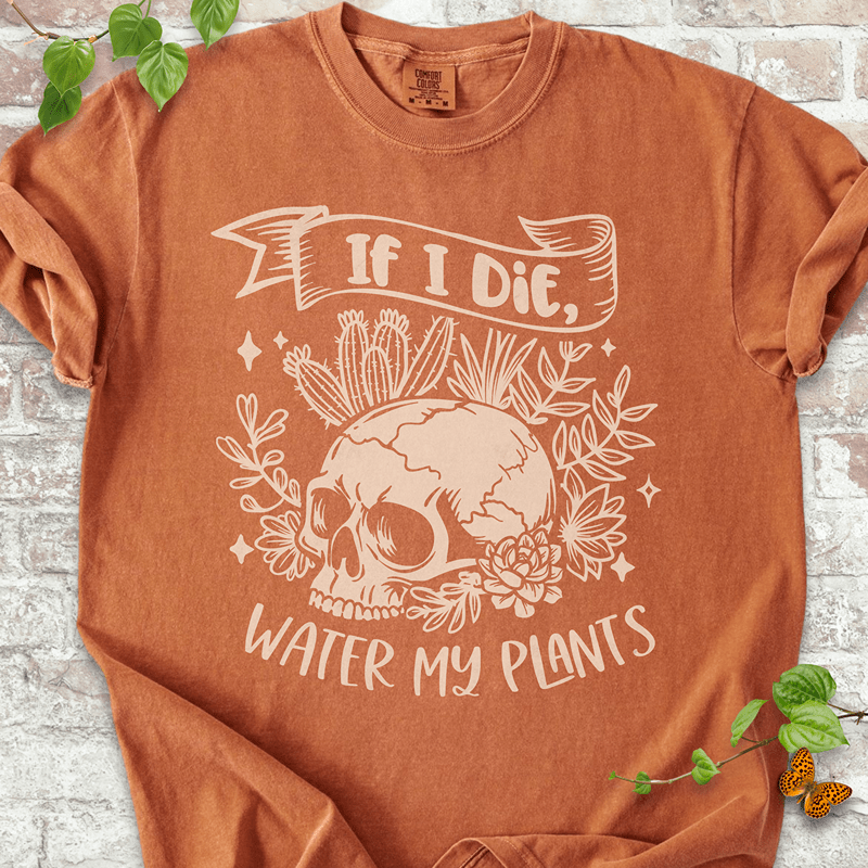 Water My Plants T-shirt
