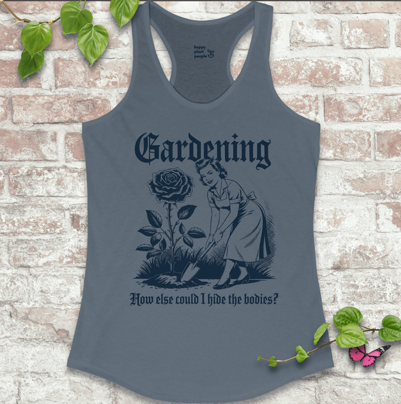 Ladies racerback tank top in blue with “Hide the Bodies” text and garden tools graphic. Funny sleeveless shirt for women who love gardening.
