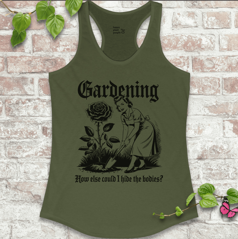 Ladies racerback tank top in military green with “Hide the Bodies” text and garden tools graphic. Funny sleeveless shirt for women who love gardening.