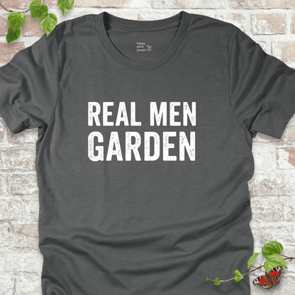 Real Men Garden T-Shirt
