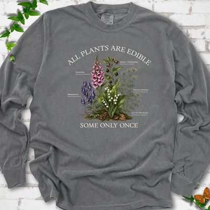 All Plants Are Edible LS T-Shirt