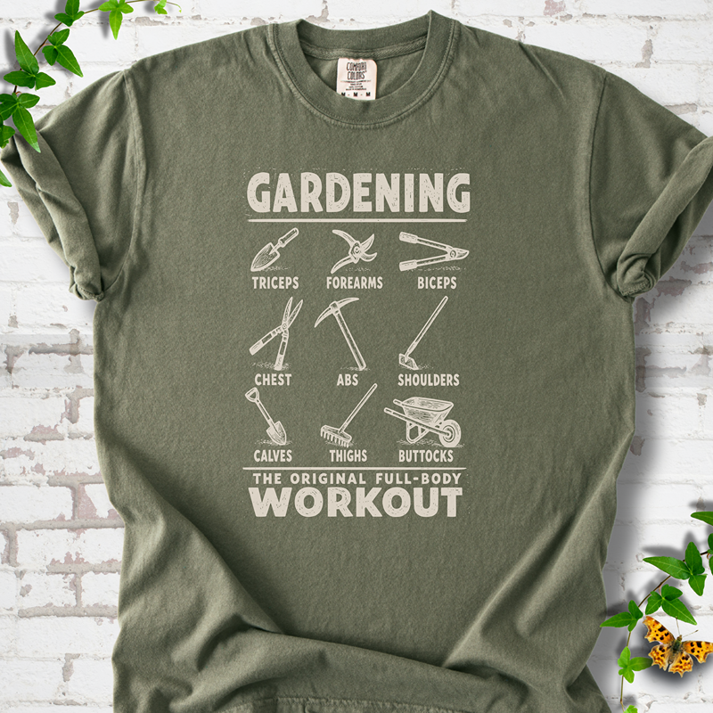 Gardening Workout T-Shirt