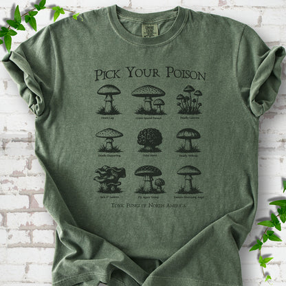Pick Your Poison Mushroom T-Shirt