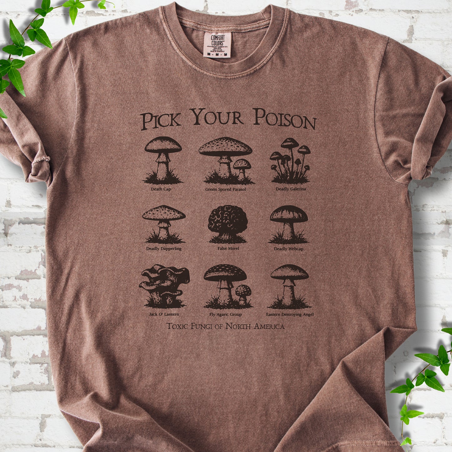 Pick Your Poison Mushroom T-Shirt