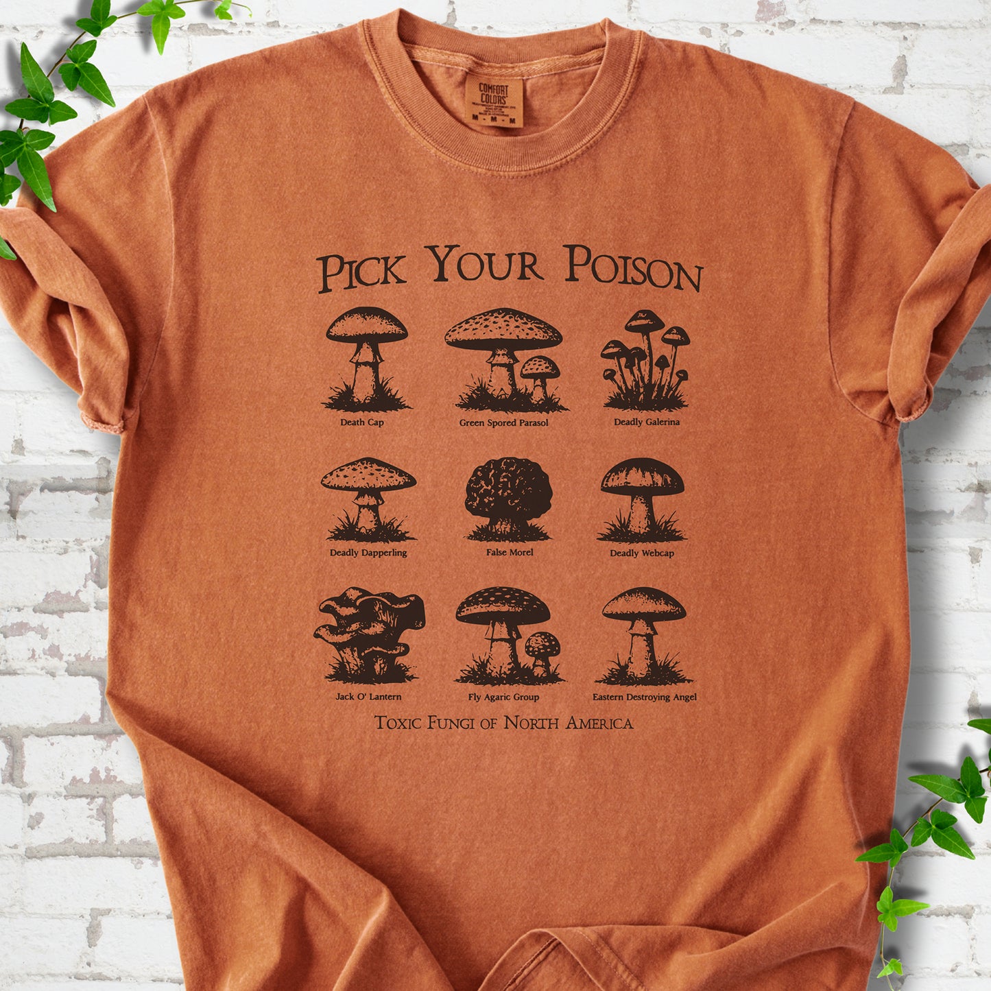 Pick Your Poison Mushroom T-Shirt