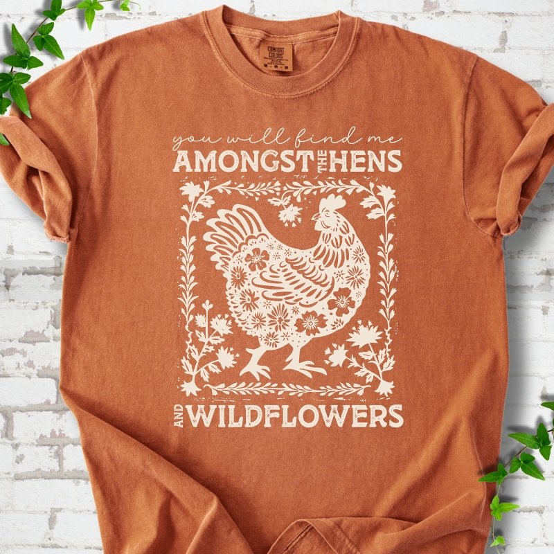 Hens & Wildflowers T-shirt