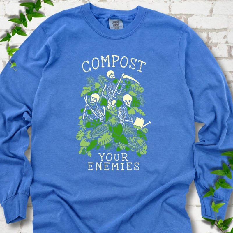 Compost Your Enemies Skeleton LS T-Shirt