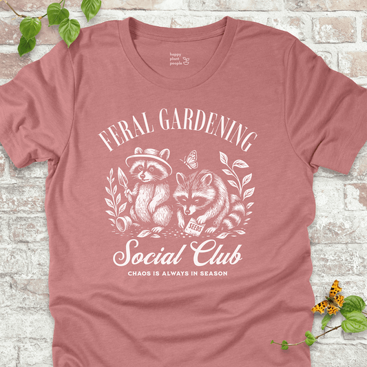 Dusty Pink Feral Gardening T-shirt with raccoons and chaos quote. Great gift for plant moms and gardeners.