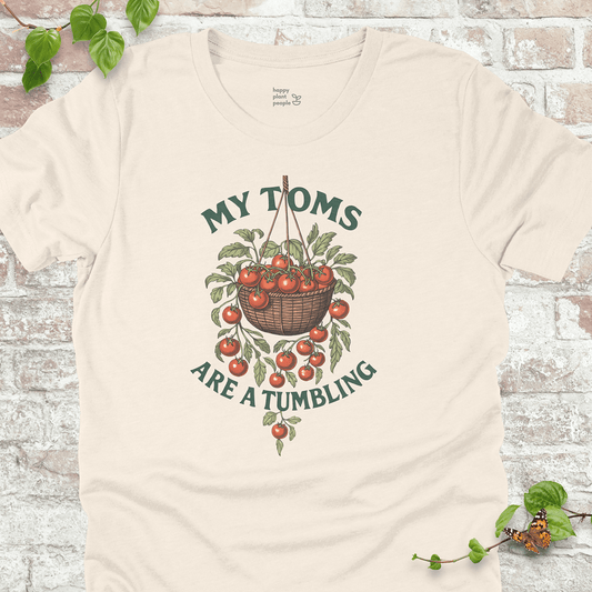Tumbling Toms T-Shirt in Natural with hanging cherry tomato basket and the phrase 'My Toms Are a Tumbling'