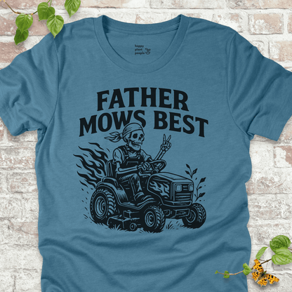 Father Mows Best T-Shirt
