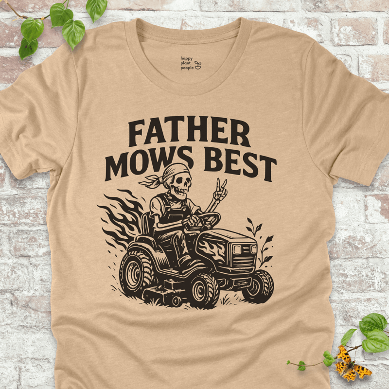 Father Mows Best T-Shirt