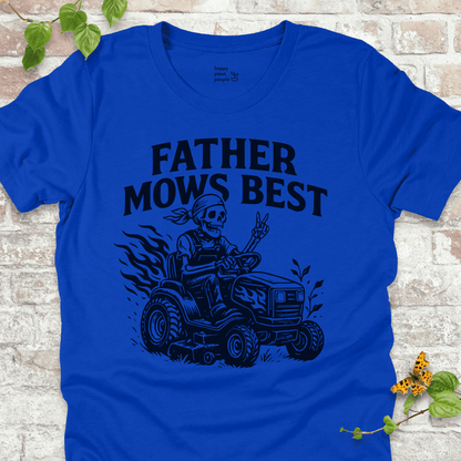 Father Mows Best T-Shirt