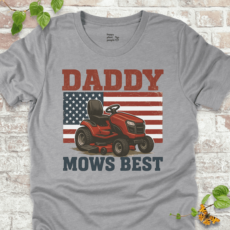 Daddy Mows Best T-Shirt