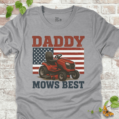 Daddy Mows Best T-Shirt
