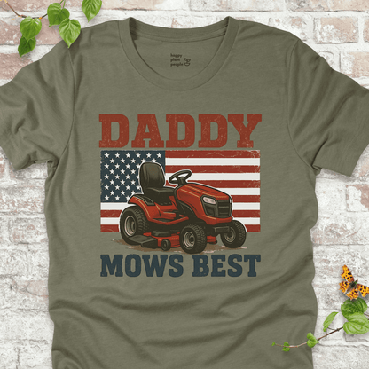 Daddy Mows Best T-Shirt