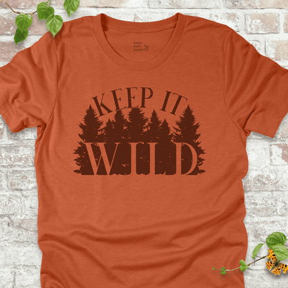 Keep It Wild T-Shirt