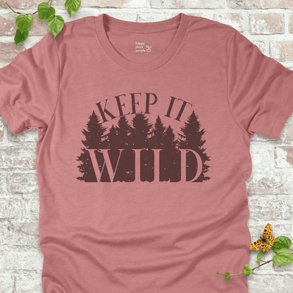 Keep It Wild T-Shirt