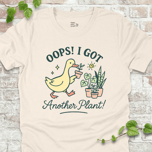 Got Another Plant T-Shirt – silly goose holding houseplants with fun garden quote on natural shirt
