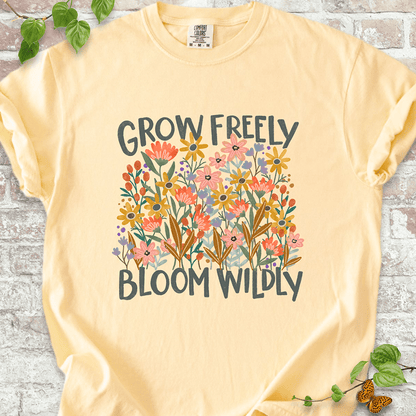 Grow Freely T-shirt