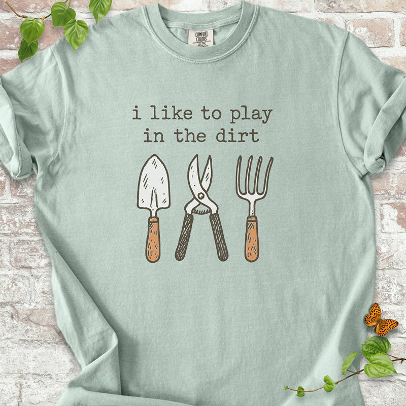 Play in the Dirt T-shirt