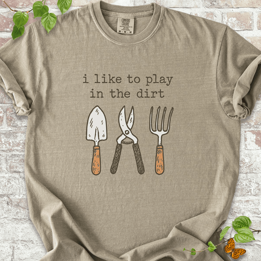 Play in the Dirt T-shirt