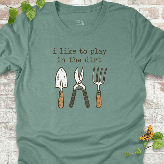 Play in the Dirt T-Shirt