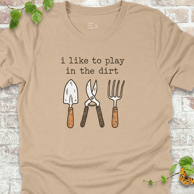 Play in the Dirt T-Shirt