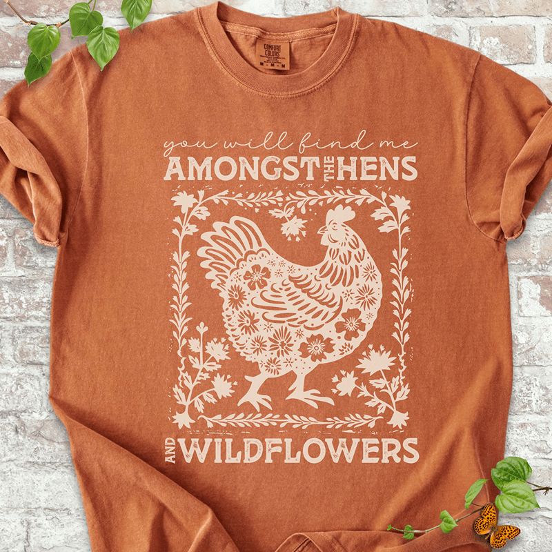 Hens & Wildflowers T-shirt